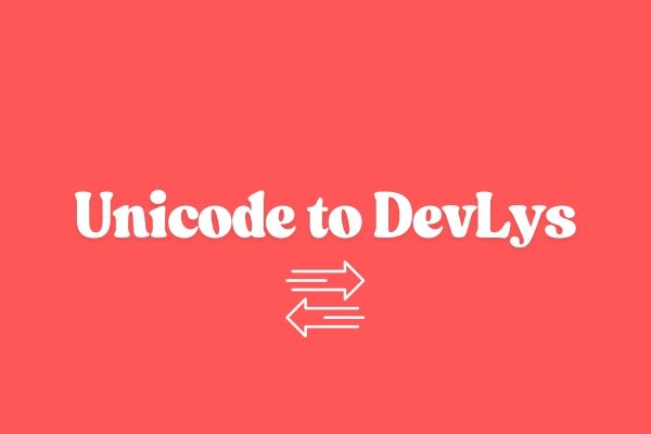 Unicode to DevLys Concept